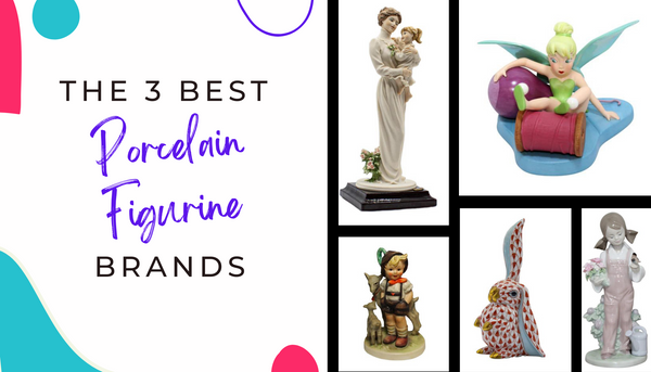 The Best Porcelain Figurines
