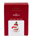 Hallmark Nothing "Butter" - Snowman Keepsake Ornament 2021 QGO1655