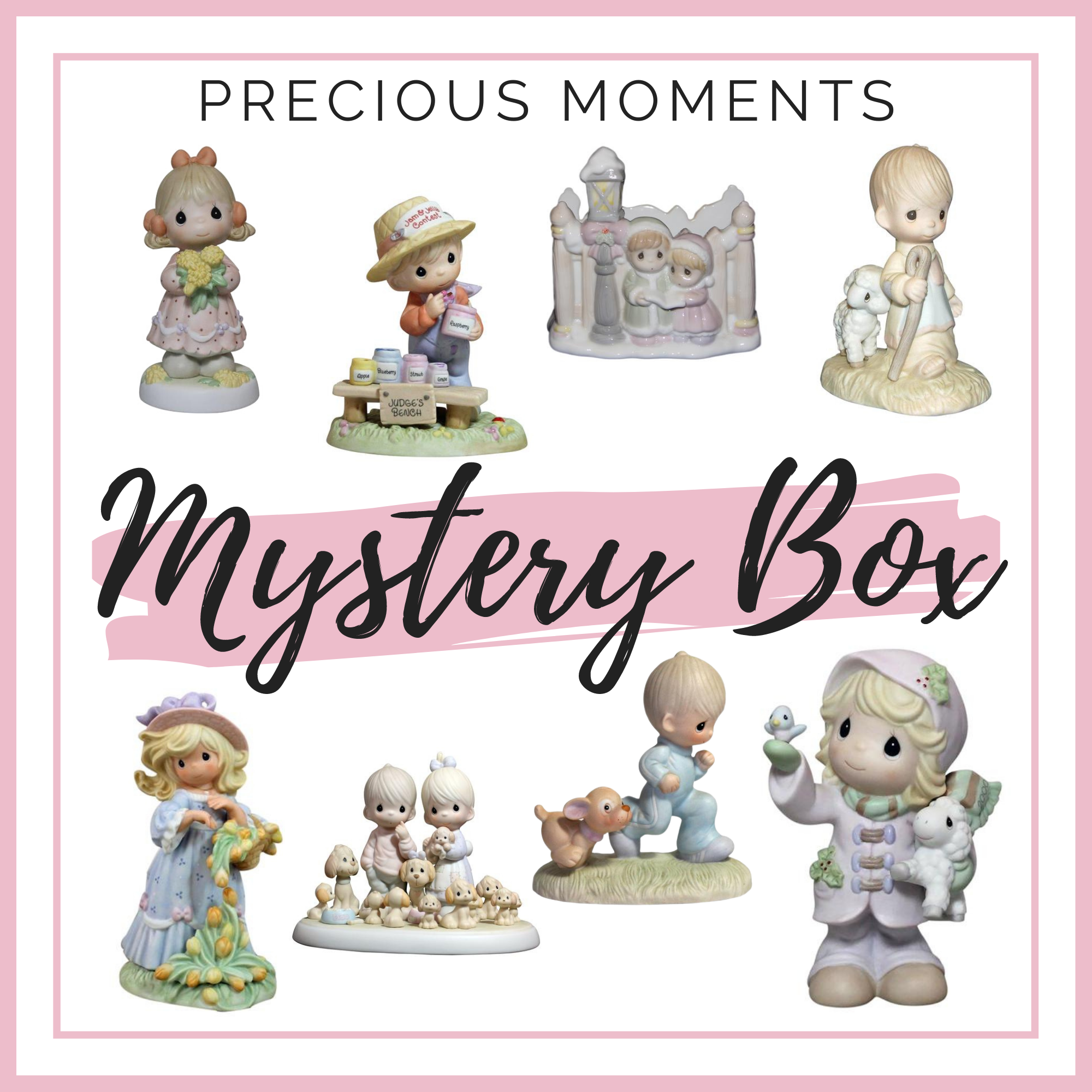 Precious Moments Mystery Box - No Boxes